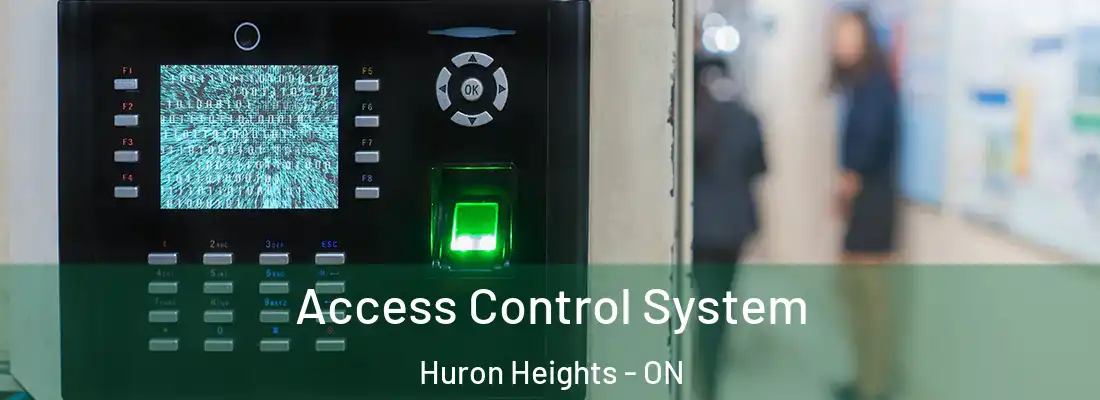  Access Control System Huron Heights - ON
