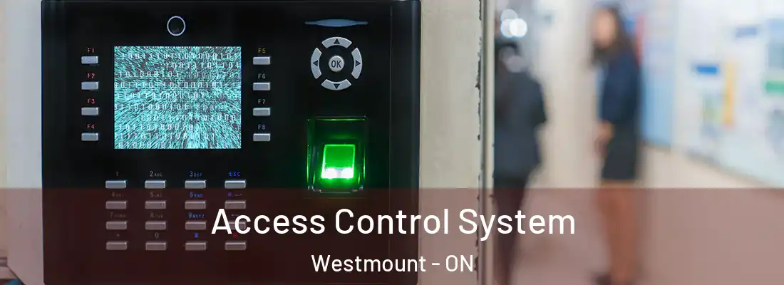  Access Control System Westmount - ON