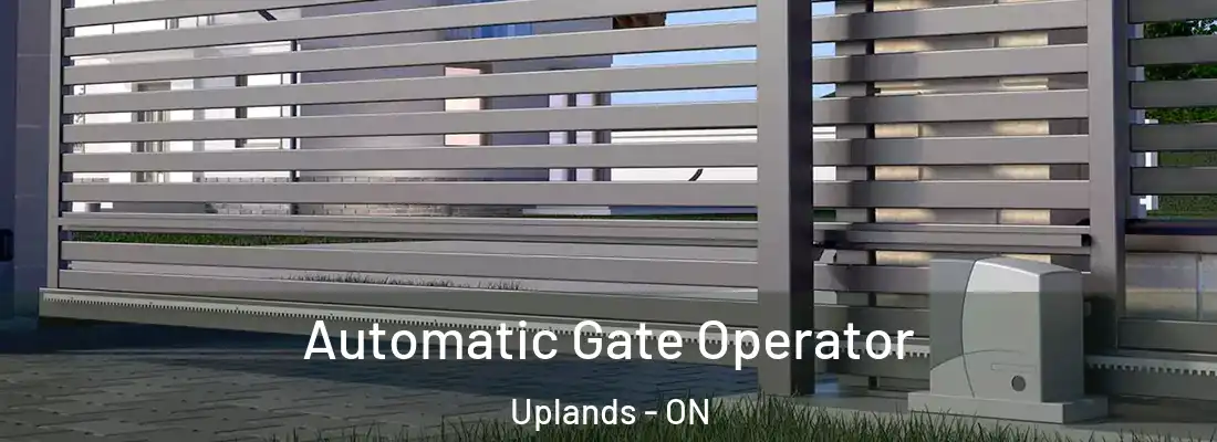  Automatic Gate Operator Uplands - ON