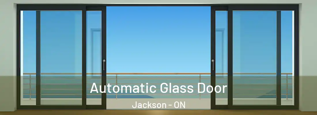  Automatic Glass Door Jackson - ON