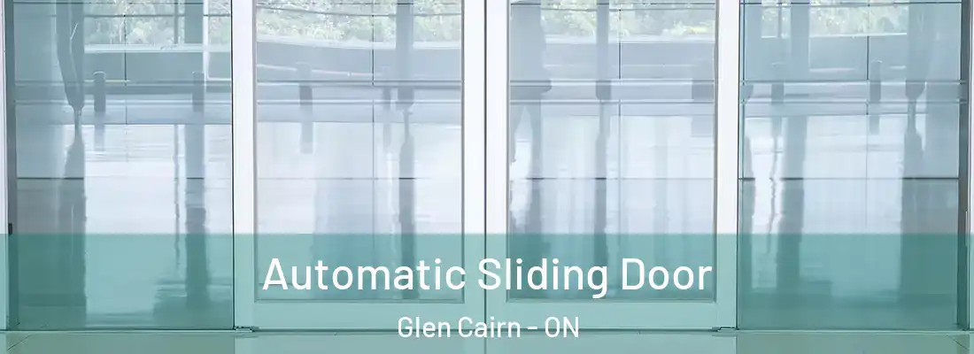  Automatic Sliding Door Glen Cairn - ON