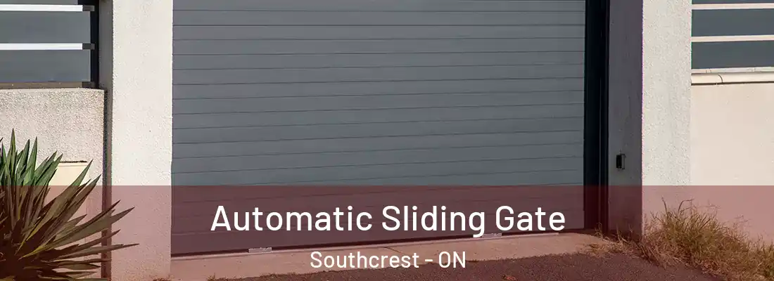  Automatic Sliding Gate Southcrest - ON
