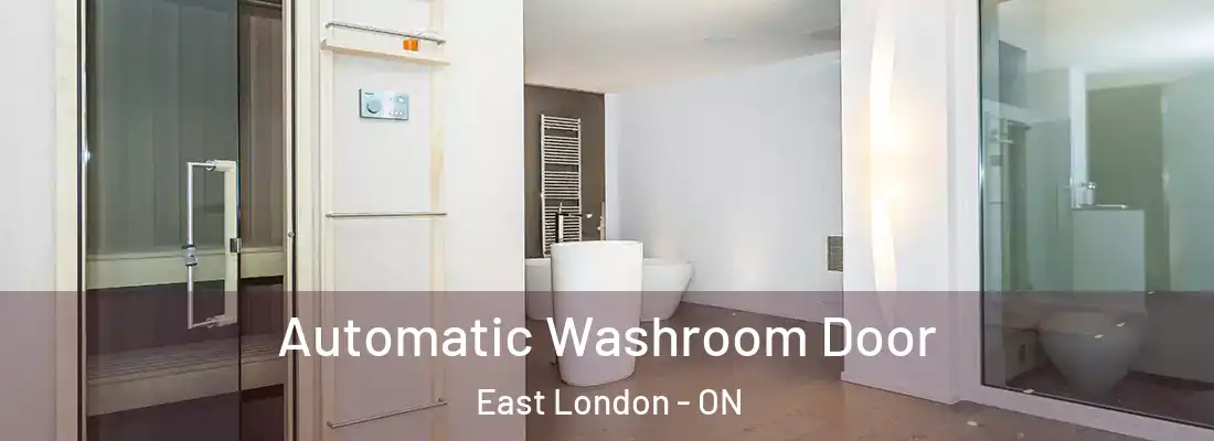  Automatic Washroom Door East London - ON