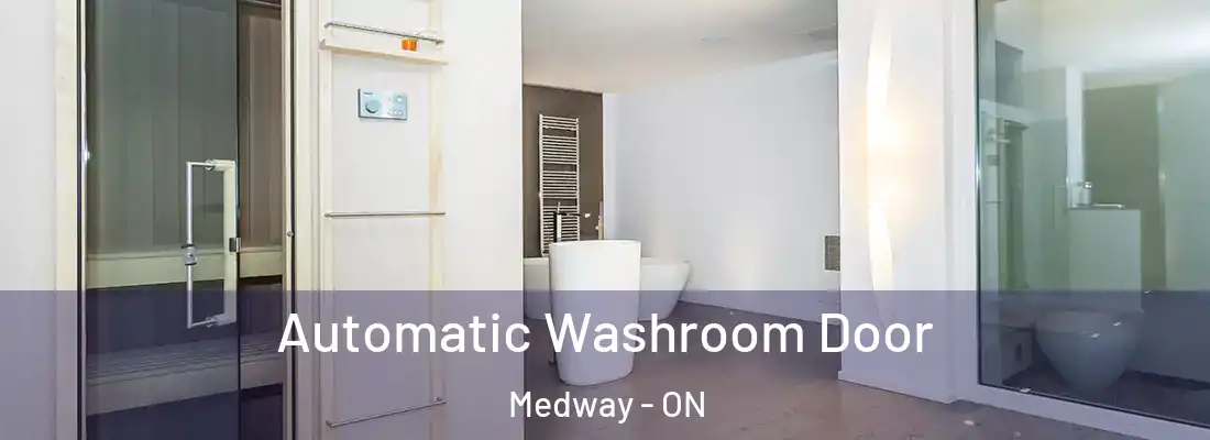  Automatic Washroom Door Medway - ON