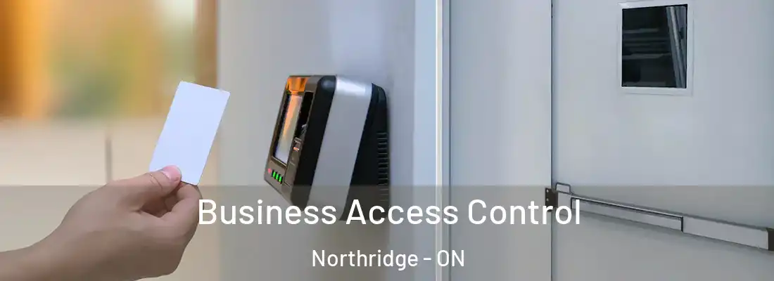  Business Access Control Northridge - ON