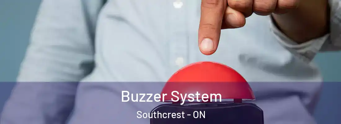 Buzzer System Southcrest - ON