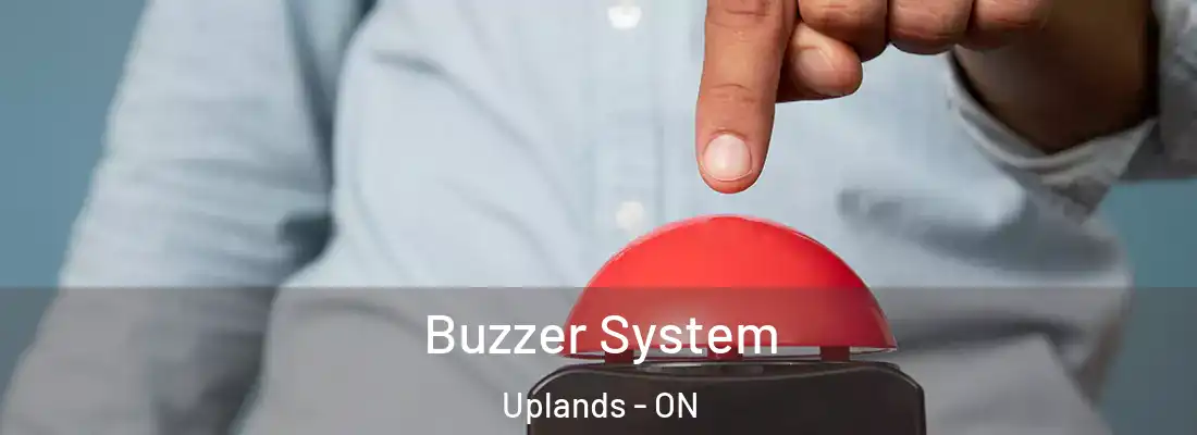  Buzzer System Uplands - ON