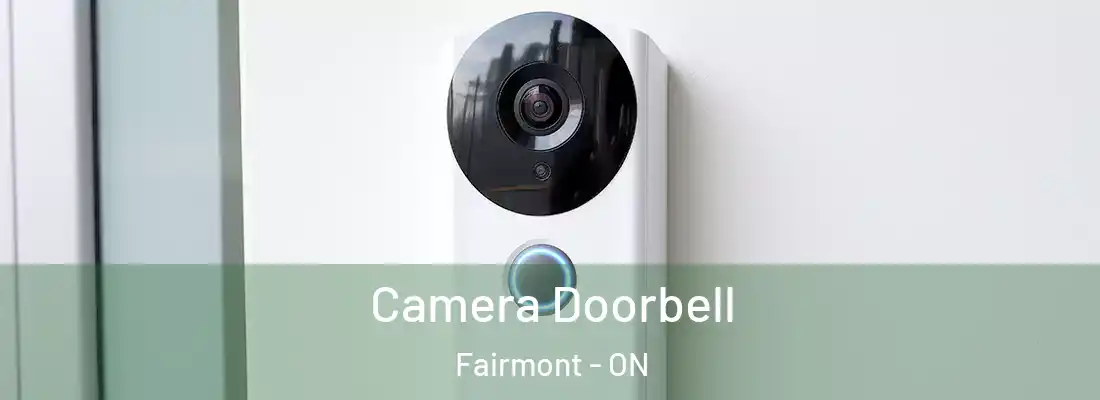  Camera Doorbell Fairmont - ON