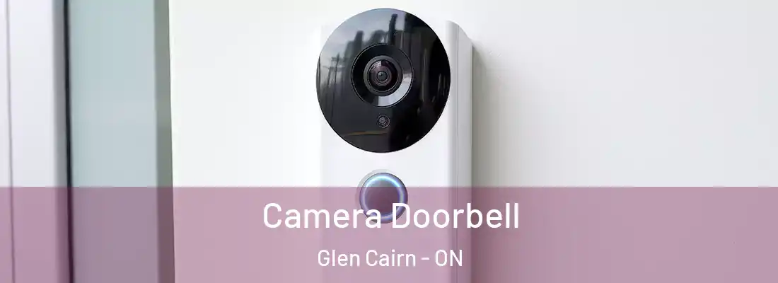  Camera Doorbell Glen Cairn - ON