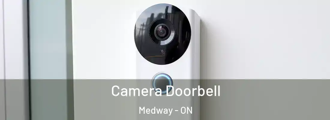  Camera Doorbell Medway - ON
