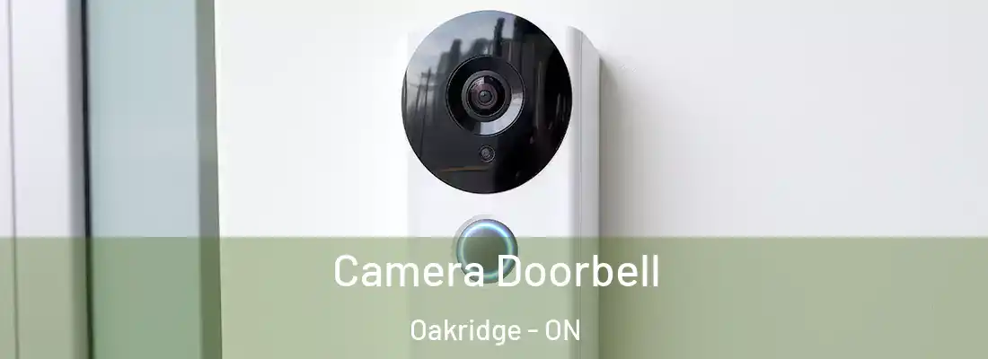  Camera Doorbell Oakridge - ON