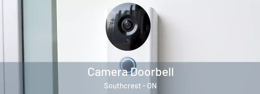  Camera Doorbell Southcrest - ON