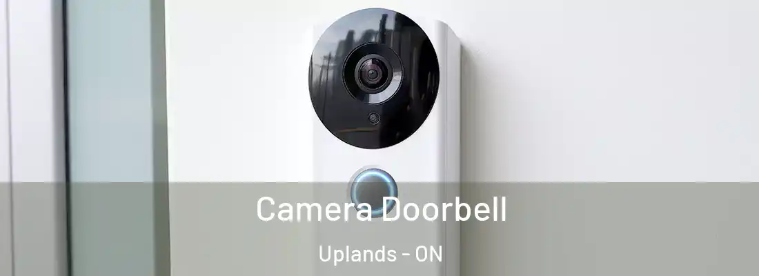  Camera Doorbell Uplands - ON
