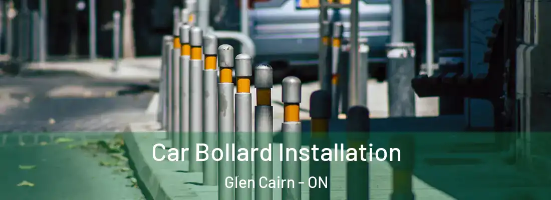  Car Bollard Installation Glen Cairn - ON