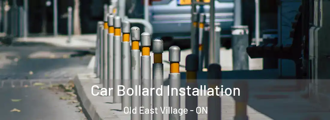 Car Bollard Installation Old East Village - ON