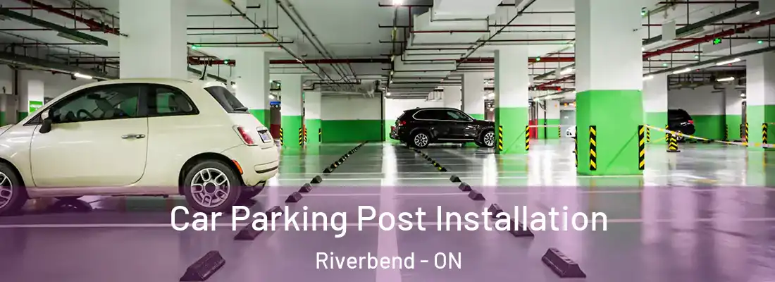  Car Parking Post Installation Riverbend - ON