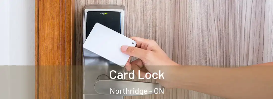  Card Lock Northridge - ON