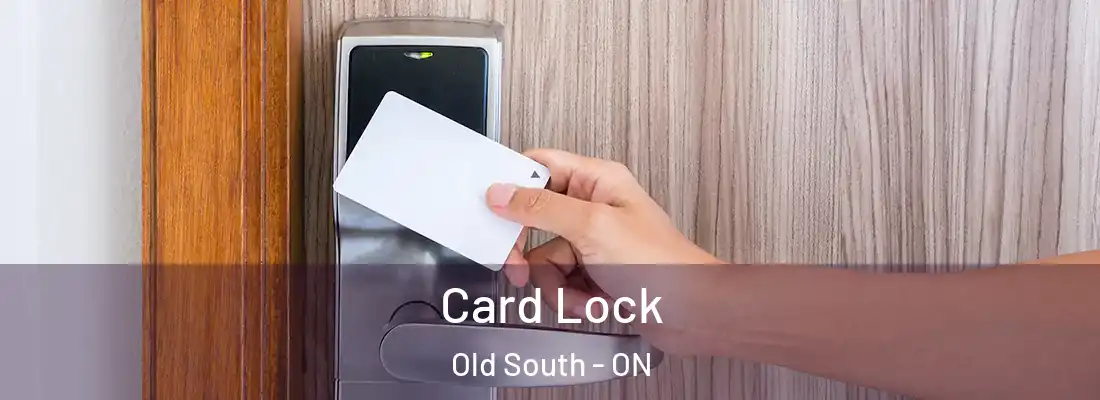  Card Lock Old South - ON