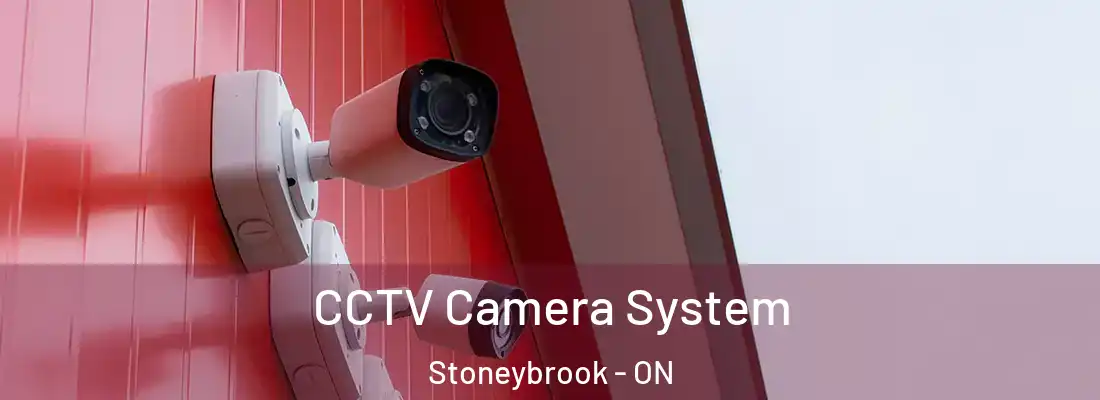  CCTV Camera System Stoneybrook - ON