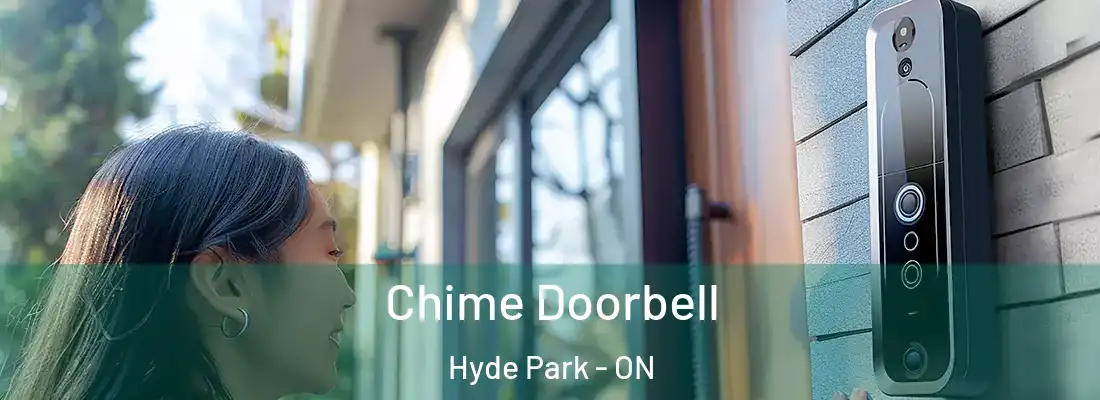  Chime Doorbell Hyde Park - ON