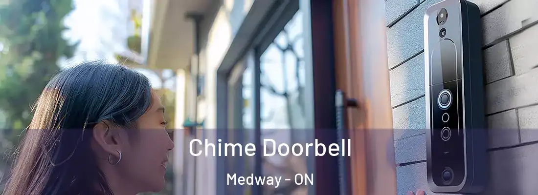  Chime Doorbell Medway - ON