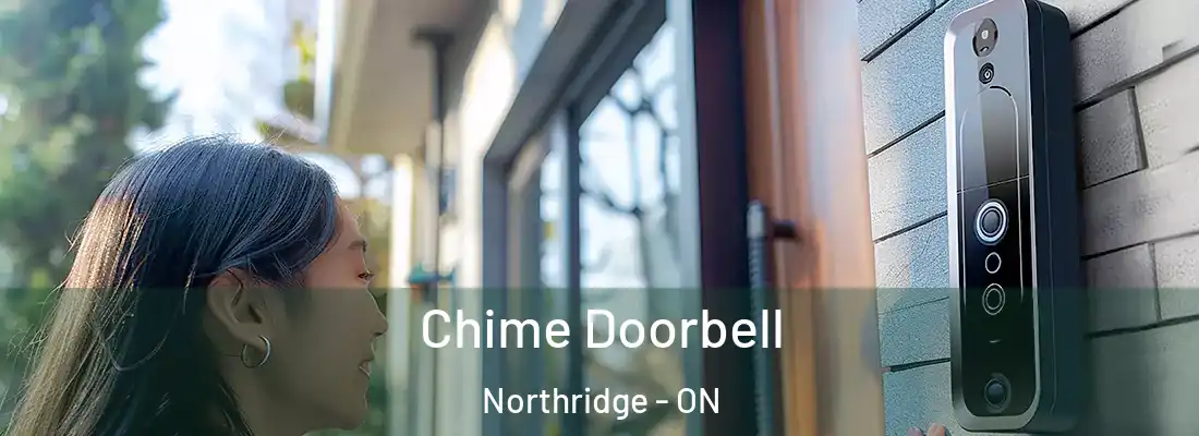  Chime Doorbell Northridge - ON