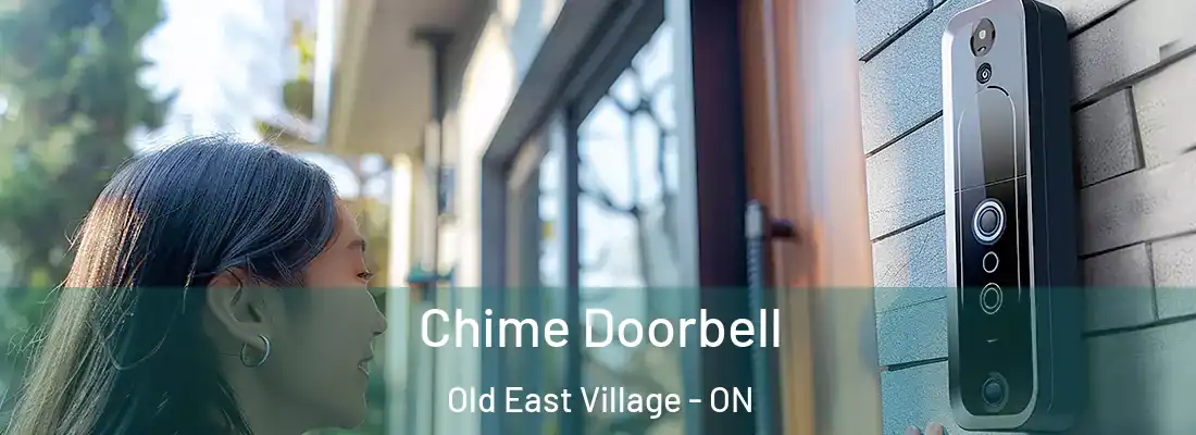  Chime Doorbell Old East Village - ON