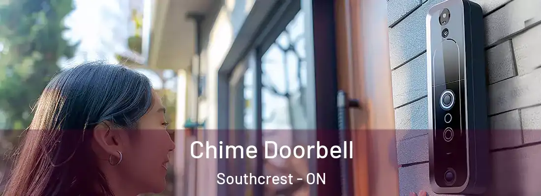  Chime Doorbell Southcrest - ON