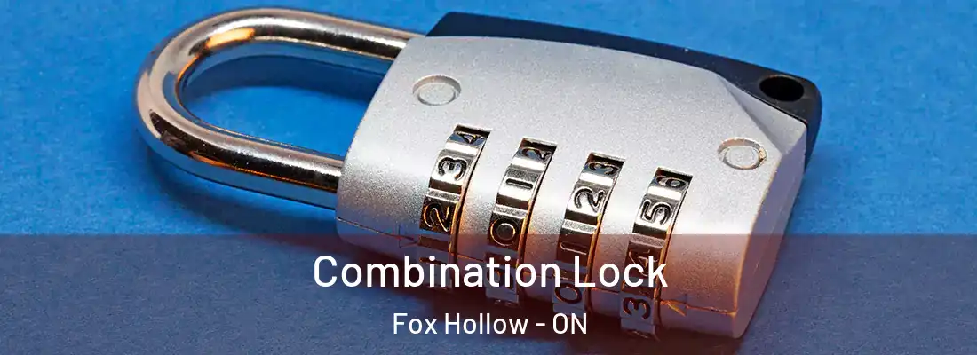  Combination Lock Fox Hollow - ON