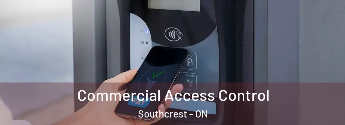  Commercial Access Control Southcrest - ON