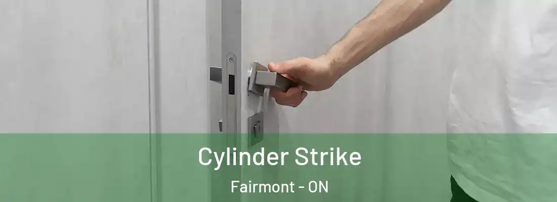  Cylinder Strike Fairmont - ON