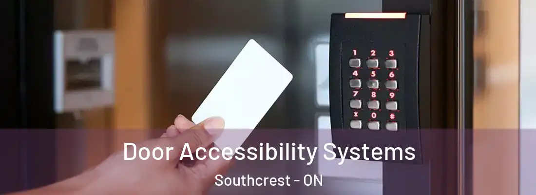  Door Accessibility Systems Southcrest - ON