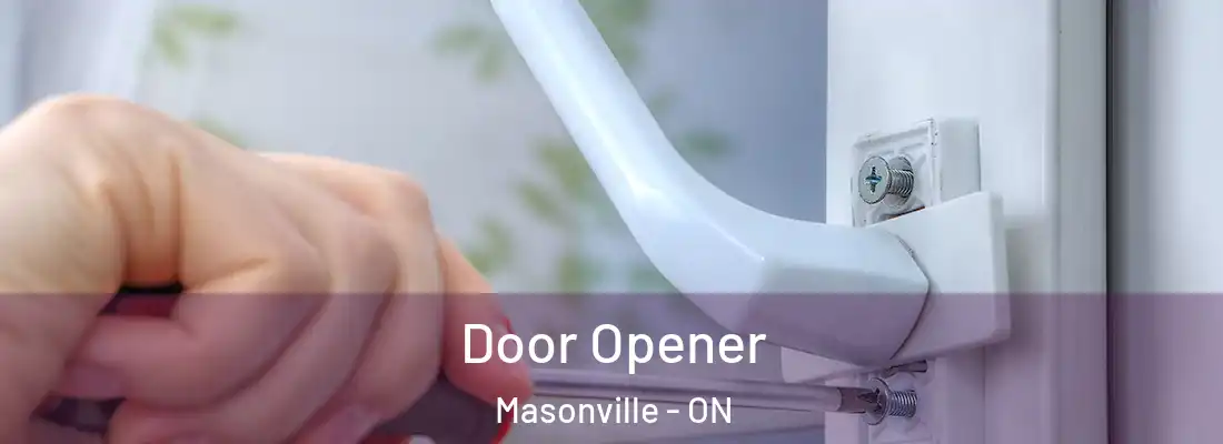 Door Opener Masonville - ON