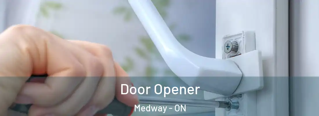  Door Opener Medway - ON