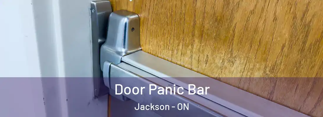  Door Panic Bar Jackson - ON
