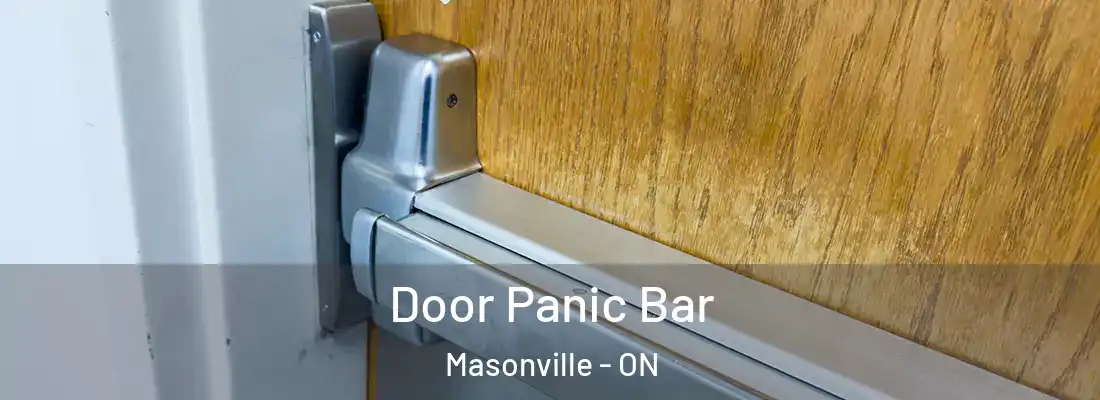  Door Panic Bar Masonville - ON
