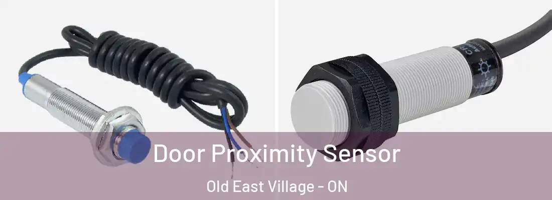  Door Proximity Sensor Old East Village - ON
