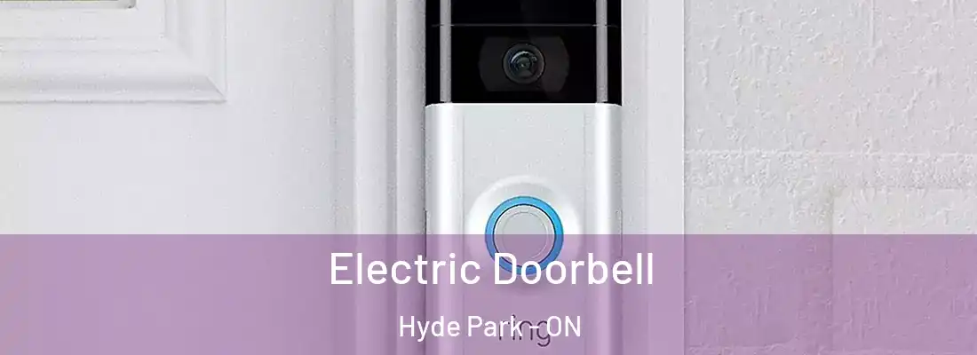  Electric Doorbell Hyde Park - ON