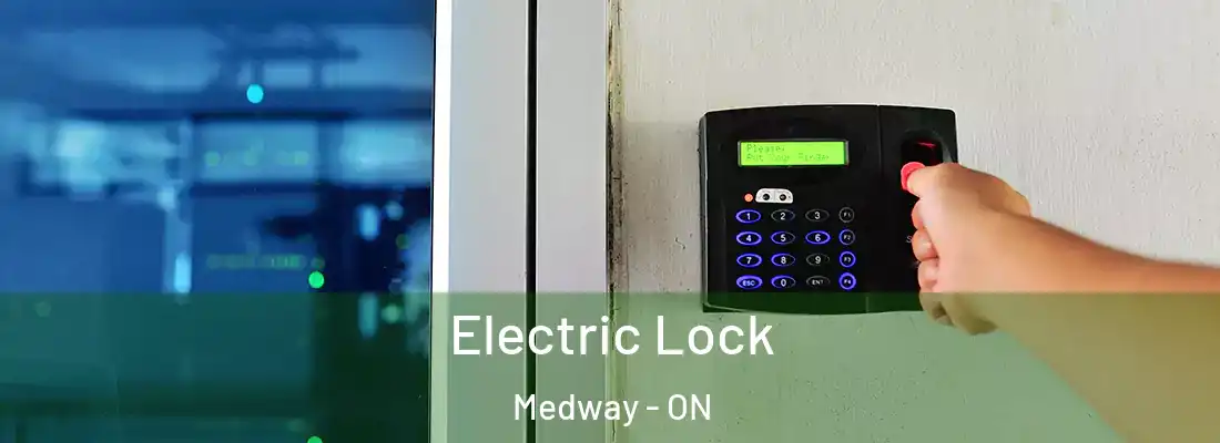  Electric Lock Medway - ON