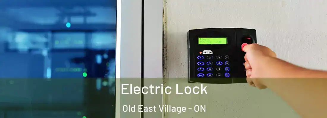  Electric Lock Old East Village - ON