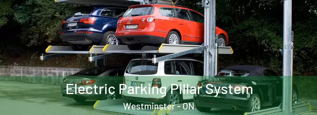  Electric Parking Pillar System Westminster - ON