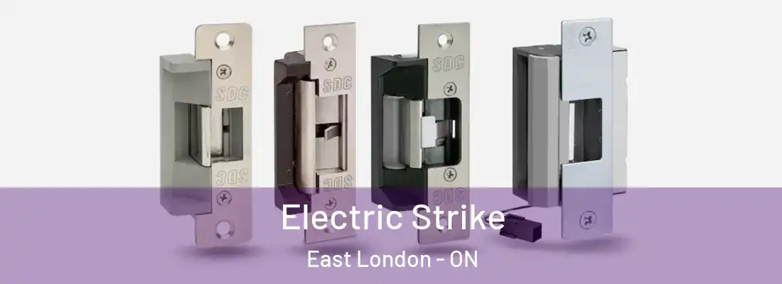  Electric Strike East London - ON