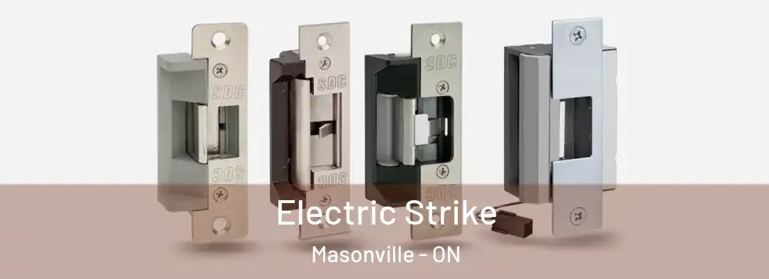  Electric Strike Masonville - ON