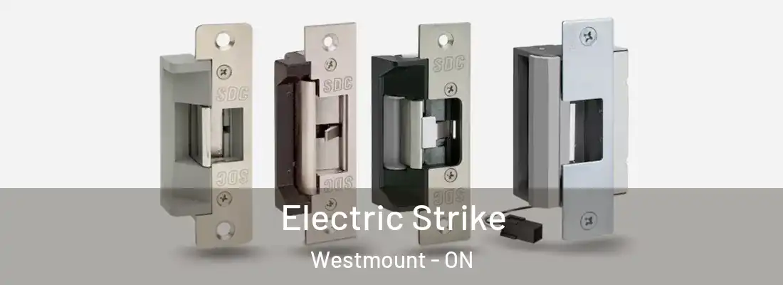  Electric Strike Westmount - ON