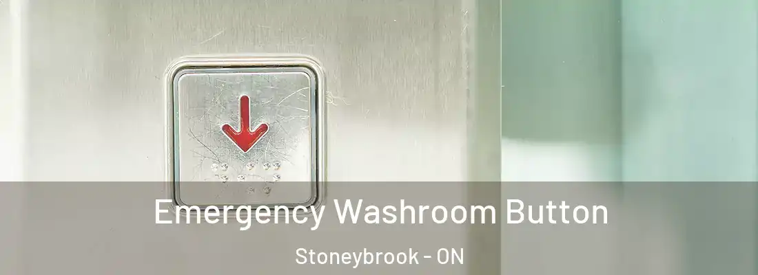  Emergency Washroom Button Stoneybrook - ON