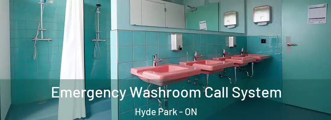  Emergency Washroom Call System Hyde Park - ON