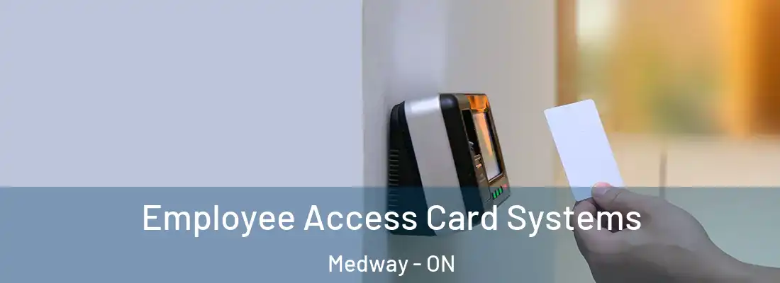  Employee Access Card Systems Medway - ON