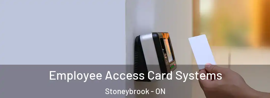  Employee Access Card Systems Stoneybrook - ON