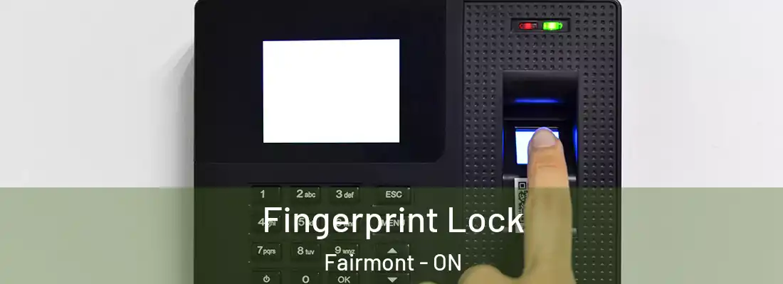  Fingerprint Lock Fairmont - ON