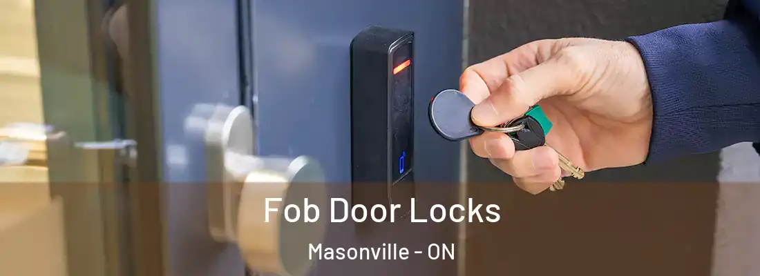  Fob Door Locks Masonville - ON